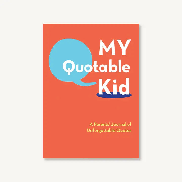 My Quotable Kid-Little Sprout