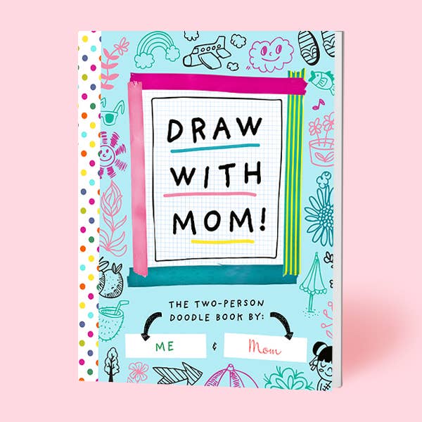 Draw With Mom! (Kids Doodle Coloring Book)-Little Sprout