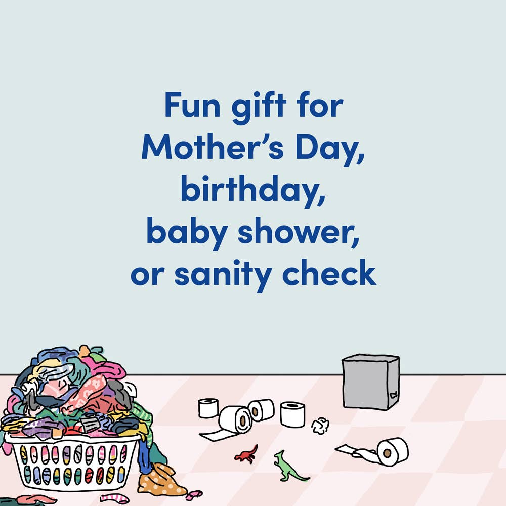 Mama Needs a Minute!