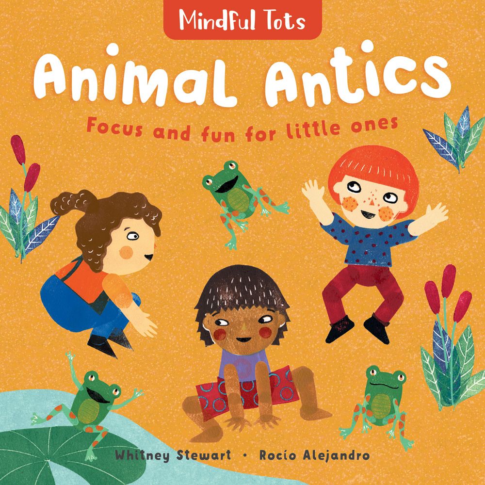 Mindful Tots: Animal Antics Board Book-Little Sprout